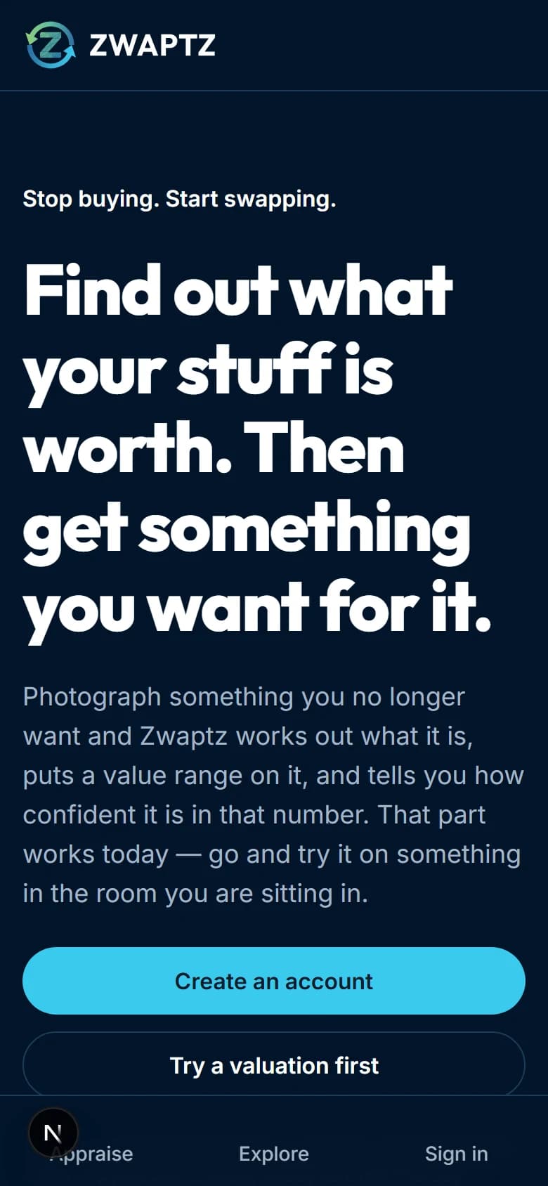 The Zwaptz home page on a phone: the headline Find out what your stuff is worth, then get something you want for it, above a Create an account button.